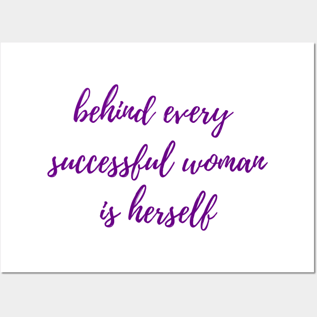 Every Successful Woman Wall Art by ryanmcintire1232